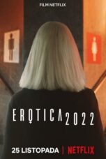 Nonton Film Erotica 2022 (2020)