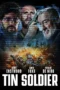 Tin Soldier (2025) Tin Soldier (2025)