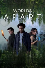 Worlds Apart (2025)